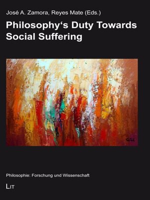 cover image of Philosophy's Duty Towards Social Suffering